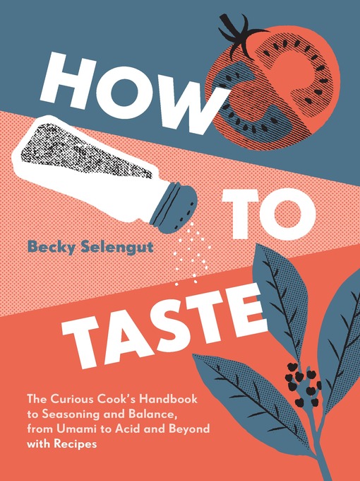 Title details for How to Taste by Becky Selengut - Wait list